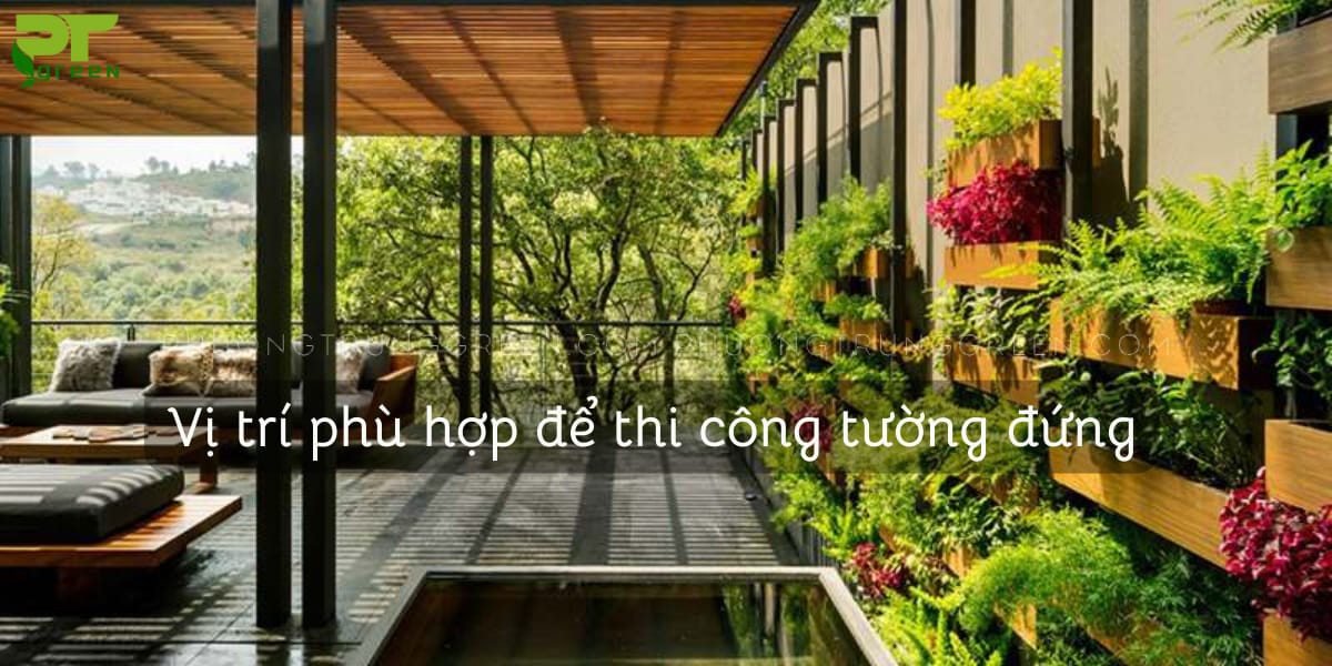 Vị trí thích hợp để thi công vườn tường đứng