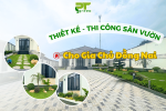 THIẾT KẾ & THI CÔNG SÂN VƯỜN ĐẸP TẠI NHÀ ANH CHÍNH – ĐỒNG NAI