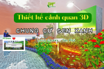 THIẾT KẾ CẢNH QUAN 3D CHO CHUNG CƯ SEN XANH – LOTUS GARDEN